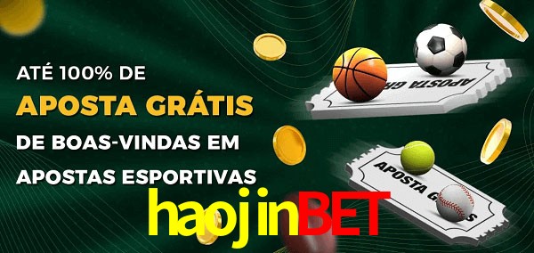 haojinbet Ate 100% de Aposta Gratis